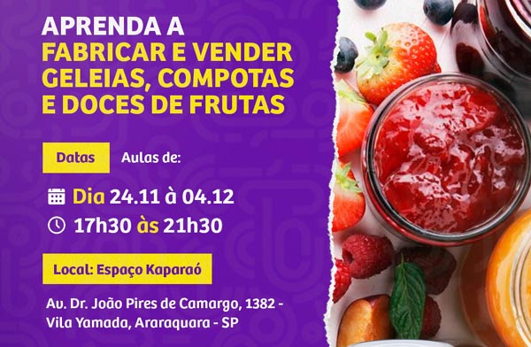 Cursos gratuitos ensinam fabricação de geleias e panetones